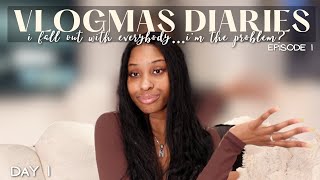 vlogmas : i fall out with all my friends. i’m the problem. let’s talk about it… vlogmas diaries ep 1