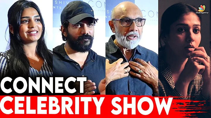 Sathyaraj, Gouri Kishan, Kavin & More at Connect C...