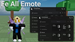 Fe All Emote Script - EMOTES, ANIMATION, MOODS