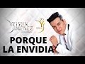 Porque la envidia - Yeison Jimenez (LETRA)