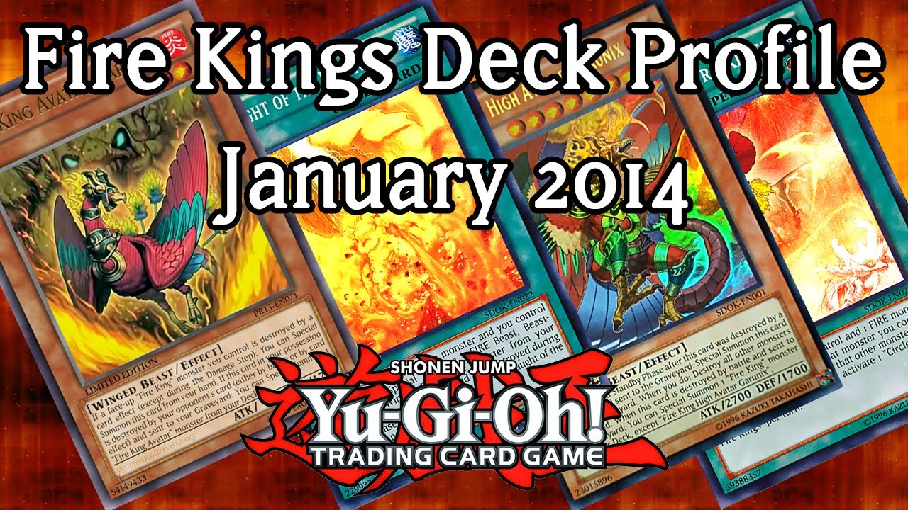 Fire Kings - January 2014 Banlist - Yu-Gi-Oh Deck Profile Fire Kings - January 2014 Banlist - Yu-Gi-Oh Deck Profile