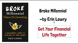 Summary of Broke Millennial - by Erin Lowry