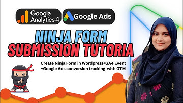 Create a Ninja Forms for Wordpress | GA4 Event | Google Ads Conversion Tracking With Ninja Forms