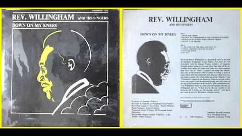 Rev.  Willingham / A Prayer for The Sick And Shut In