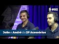 Biducast 02 joo dutra e andr pinelli  2p acessrios