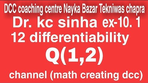 class 12 differentiability ex-10.1 Kc sinha solution