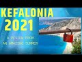 Kefalonia 2021 - A summer full of adventures