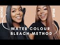 NEW METHOD | WATER COLOUR BLEACH / BLEACH BATH