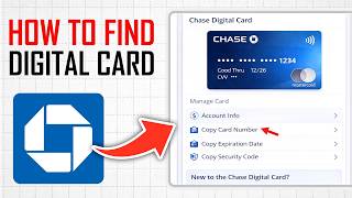 How To Find Digital Card On Chase App Full Guide