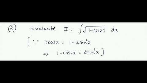 evaluate integral √(1-cos2x) dx