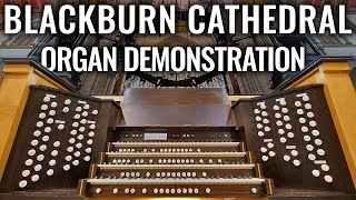 Blackburn Cathedral Organ Demonstration  UK's LOUDEST Organ?