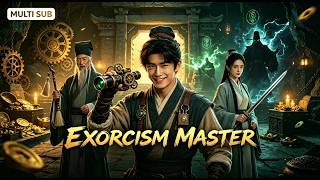 [MOVIE] MULTI SUB丨Exorcism Master | No Kung Fu, No Magic, Just Brains and Black Tech 😂#action