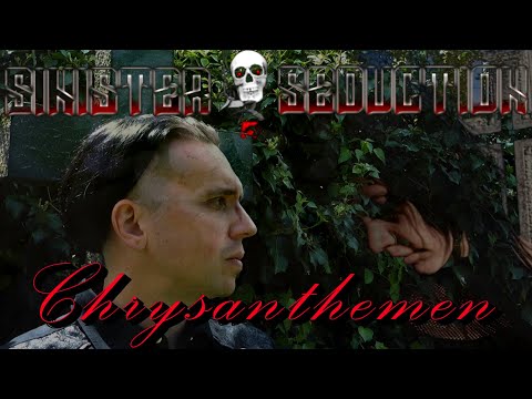 Sinister Seduction - Chrysanthemen (Official Music Video)