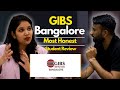 Gibs bangalore  placements  campus  review  mbapgdm