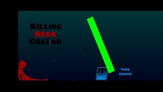 When Robby gets mad (Old) (Killing Reds Collab by MAG) Read desc.