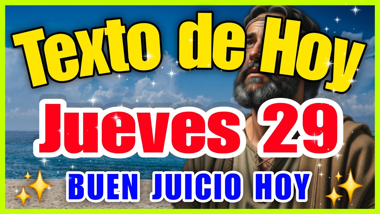 JW TEXTO DIARIO de HOY ✅ jueves 29 de enero 🟢 PENSAR COMO JEHOVÁ: CLAVE DEL BUEN JUICIO | 