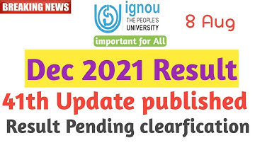 IGNOU results update 2022 December 2021 Result update 41th update published