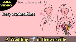 Class 12 Chapter 3 : A Wedding in Brownsville | Easy explanation in hindi  @deeptolearningwithrj