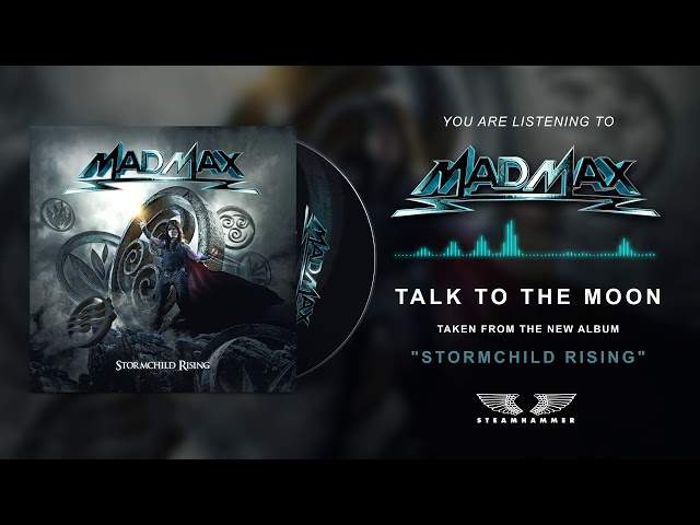 Mad Max - Talk to the Moon