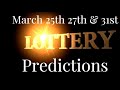 MARCH 25TH, 27TH &amp; 31ST LOTTERY PREDICTIONS FOR CO, CT, CA, NC, SC, MD, MI, MO, MIN,MA,MN, MS, NM, W