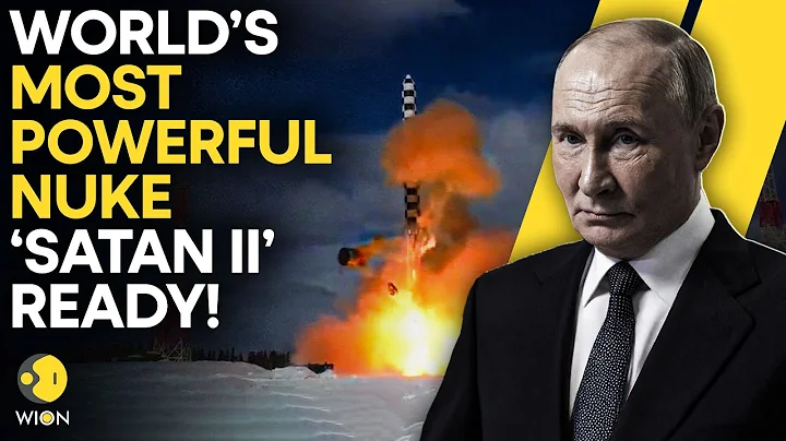 LIVE: Nuclear ALERT! ‘Satan II Ready!' Putin THREATENS West With World’s Most Powerful Nuke | WION