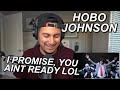 HOBO JOHNSON "PEACH SCONES" FIRST REACTION! | THIS DUDE QUIRKY AND I LOVE IT LOL