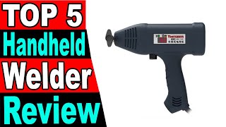 TOP 5 Best Handheld Welder Review 2024