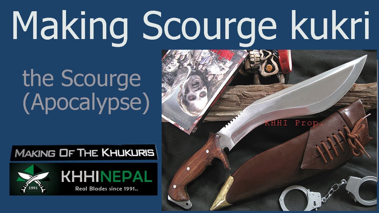 Making of Scourge (Apocalypse) kukri knife at KHHI