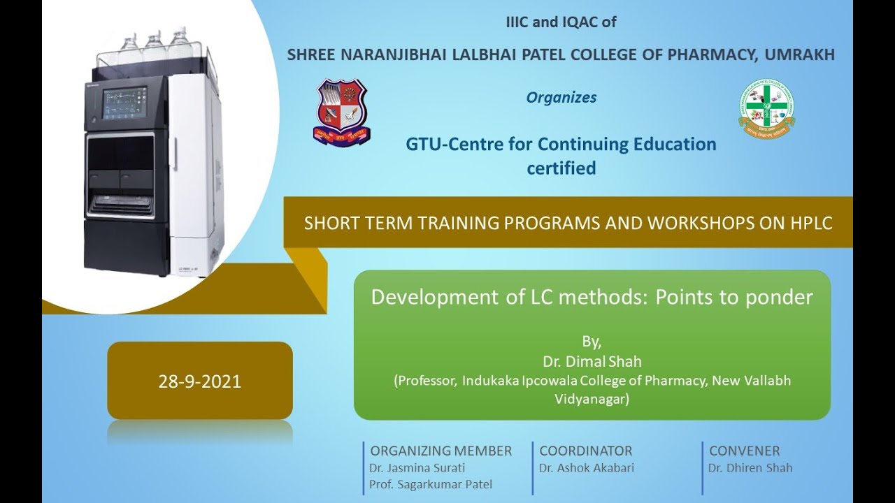 Short Term Training Program and Workshop on HPLC - Dr Dimal Shah