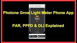 Photone Grow Light Meter Phone App - Features, Calibration, Use, PAR, PPFD & DLI Explained - screenshot 1