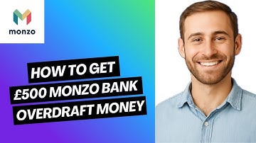 How to Get £500 Monzo Bank Overdraft(2025)
