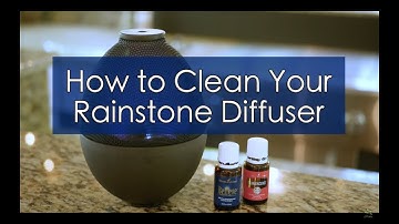 How to Clean Your Rainstone Diffuser