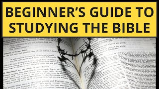 Beginner’s Guide to Studying the Bible #spiritualjourney #inspiration