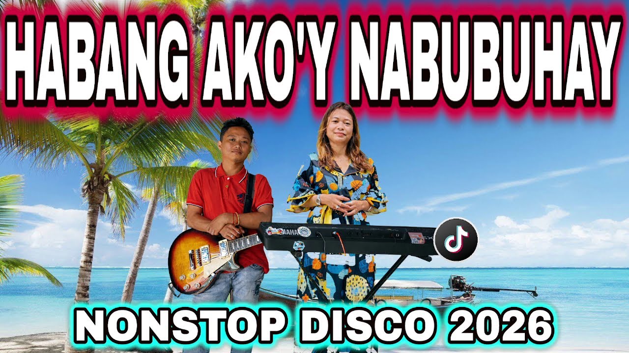 HABANG AKO'Y NABUBUHAY | DISCO NONSTOP 2026 | COVER: JR & ARLIN FT. ZALDY MINI SOUND | JAMMING 2026