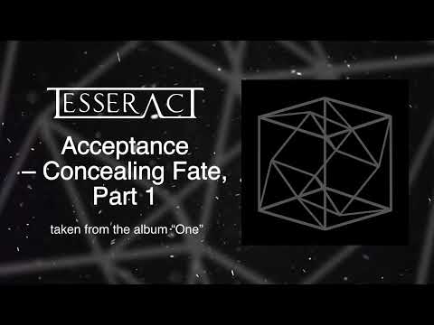 TesseracT - 'Acceptance - Concealing Fate, Part 1'