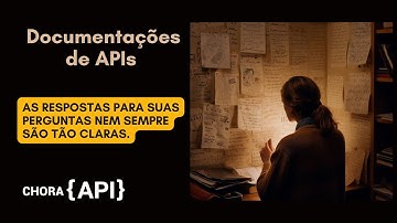 [API] Documentações de APIs - As respostas poderiam ser mais claras.