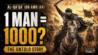 The Warrior Equal to 1,000 Men | The Untold Story of Al-Qa'qa' ibn Amr (RA)