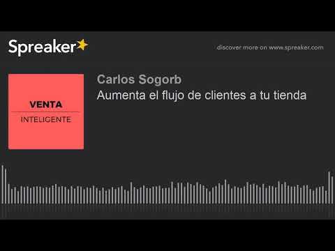 Video: Cómo Aumentar El Flujo De Clientes