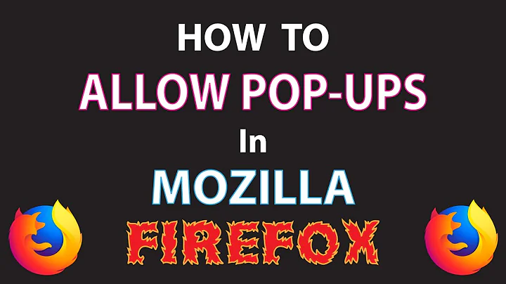 Mozilla Firefox: How To Allow Pop-Ups In Firefox *2021*