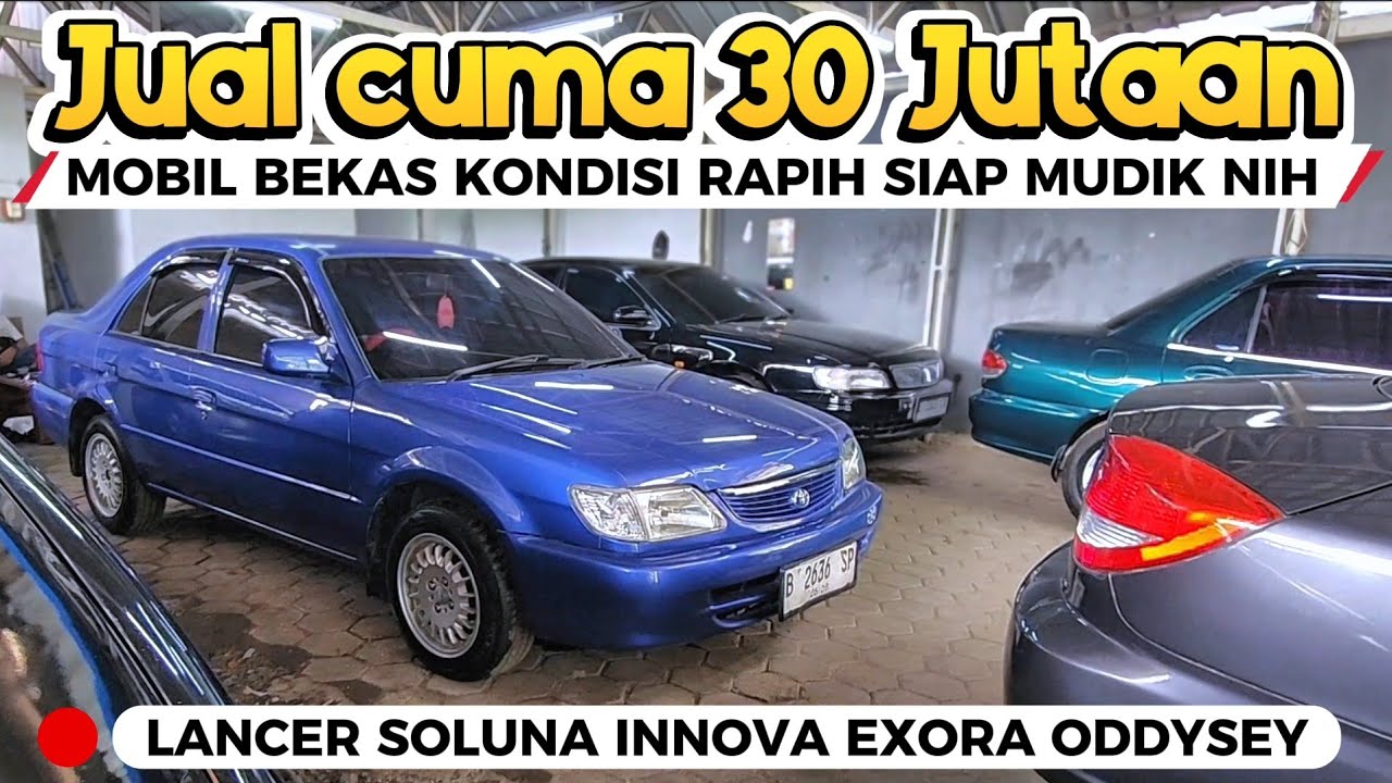 Gokil nih.. Barisan mobil bekas 2 baris 3 baris kondisi rapih buat mudik cuma 30 Jutaan aja 
