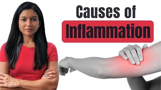 Top 6 Causes of Inflammation in the Body