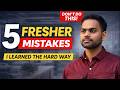 The Costly Mistake I Made as a Fresher in Tech 😓
