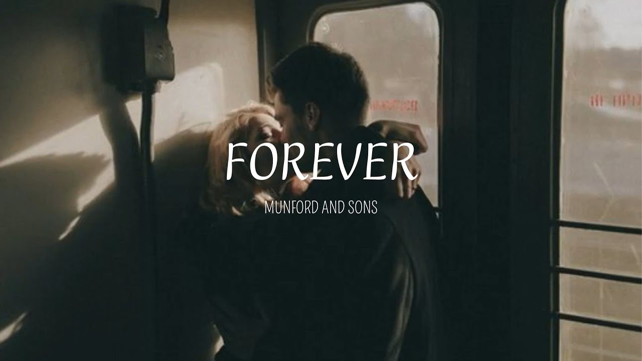 Forever Mumford and Sons ( Sub Español Lyrics ) YouTube