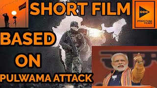 Indian Army Tribute Video Heart Touching Short Film Goosebumps - Primetube Films