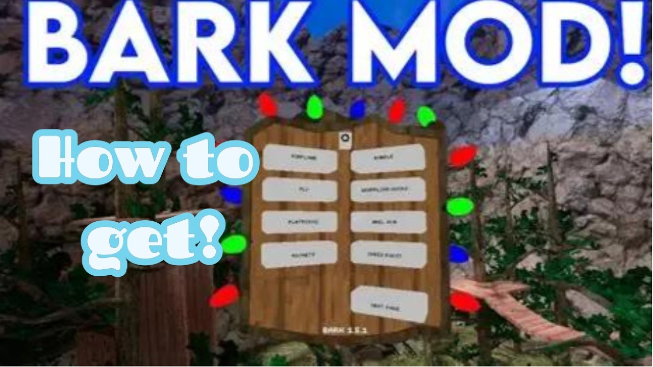 How to get bark mod menu 2026 july! - YouTube