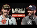 Black Rifle Coffee Podcast: Ep 056 Donut Operator