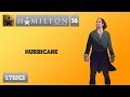 #36 Hamilton - Hurricane [[VIDEO LYRICS]]