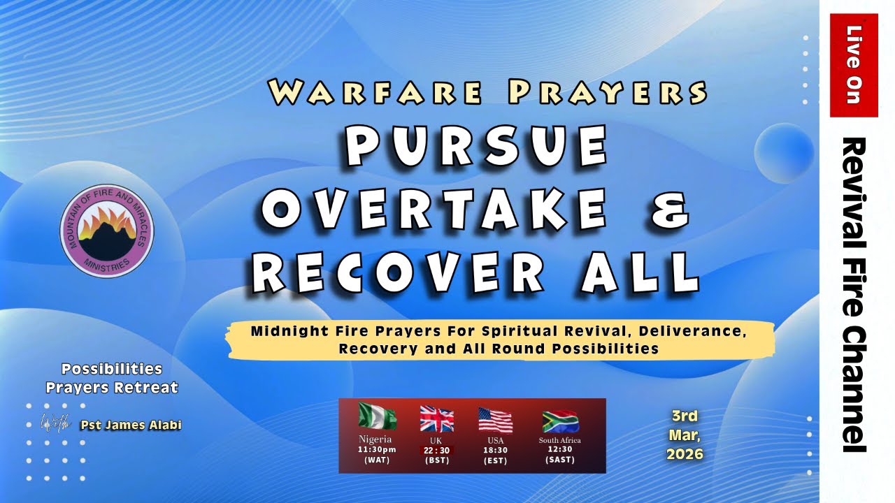 PURSUE, OVERTAKE AND RECOVER ALL || POSSIBILITIES PRAYERS || 3RD MAR, 2026