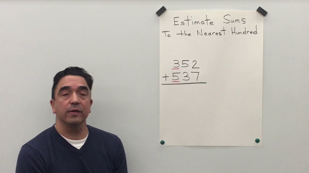 Estimate Sums to the Nearest Hundred / My Growing Brain - YouTube