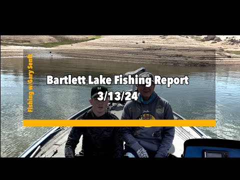 Bartlett Lake Fishing Report 3/13/25